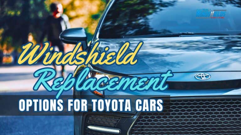 Magic Windshields - BLOG - Windshield Replacement for Toyota Cars