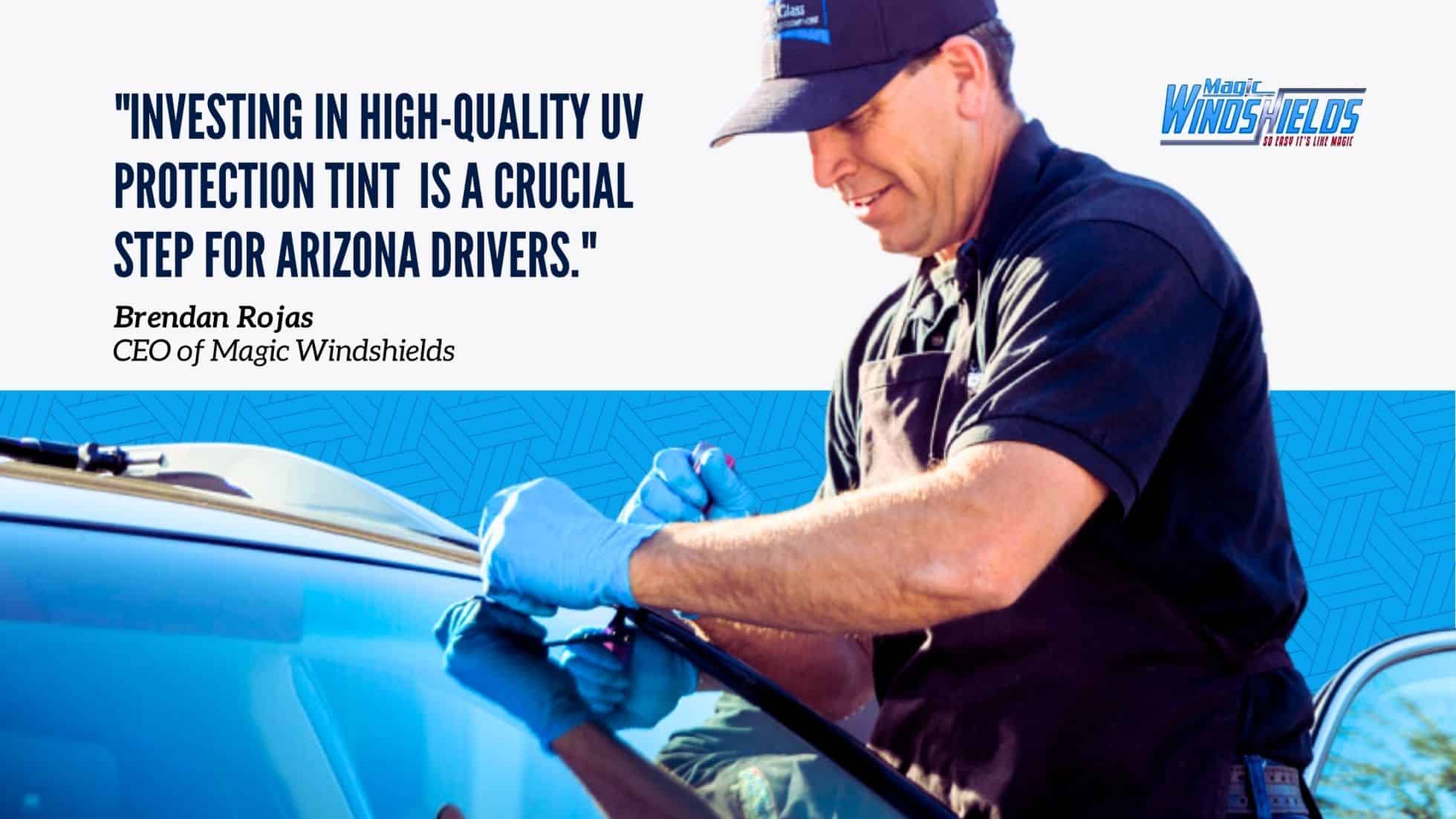 automotive tinting expert - Brendan Rojas - CEO - Magic Windshields